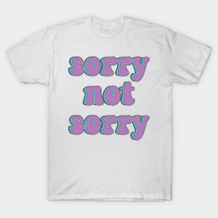 SIX Broadway - Sorry Not Sorry T-Shirt